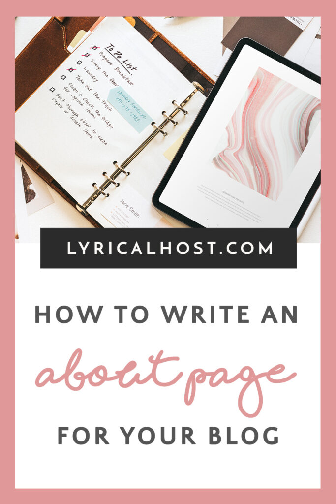 Text reading how to write an about page with an image of a planner and iPad in the background