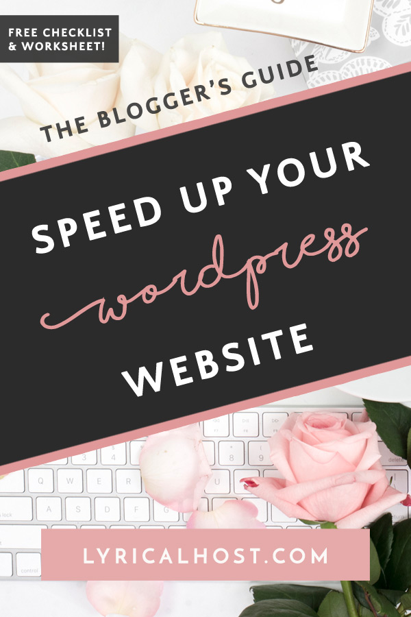 How To Speed Up Your WordPress Website: A Guide For Bloggers