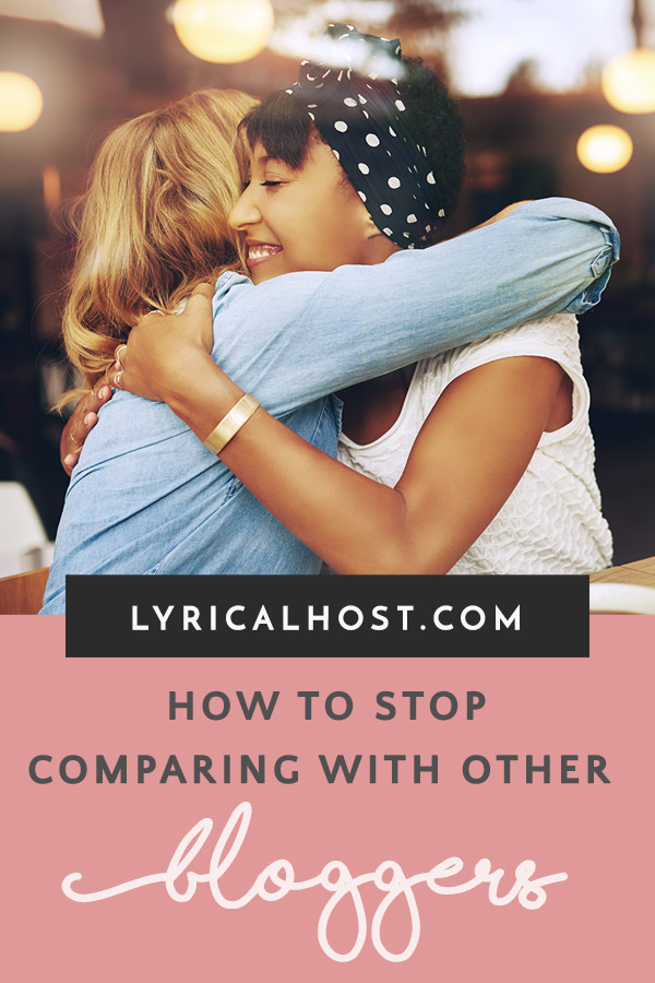 How to stop comparing yourself to other bloggers