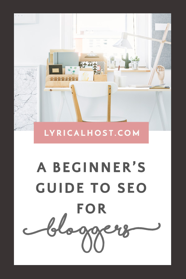 SEO For Bloggers