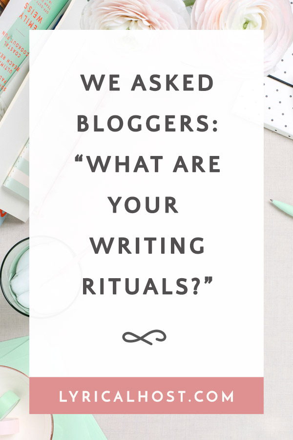 Blogging Rituals