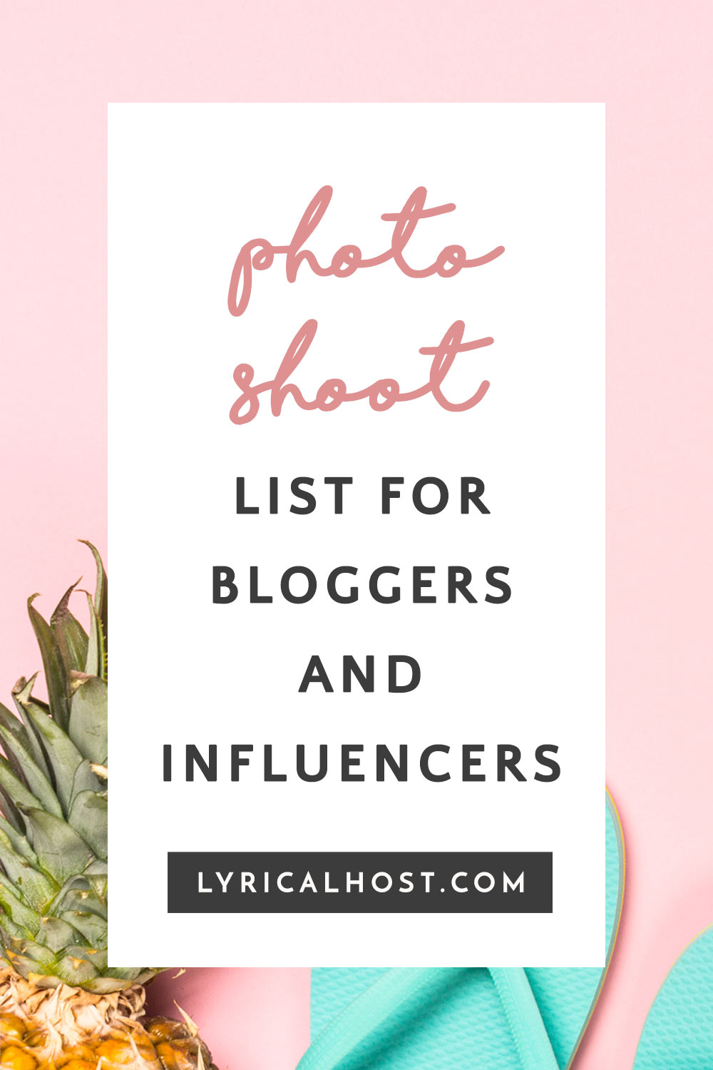 Photo Shoot List For Bloggers & Influencers (Travel Edition)