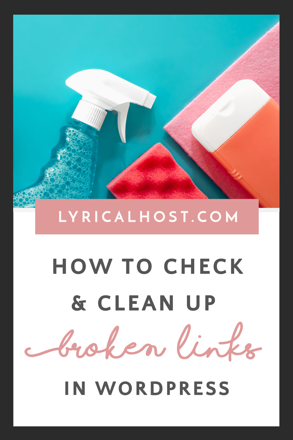 How To Check & Clean Up Broken Links In WordPress