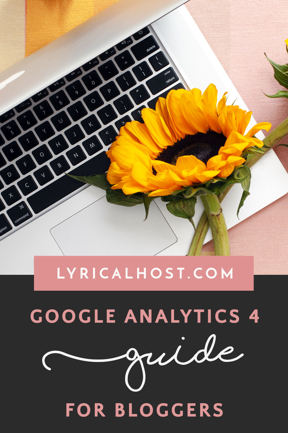 Google Analytics 4 Guide For Bloggers