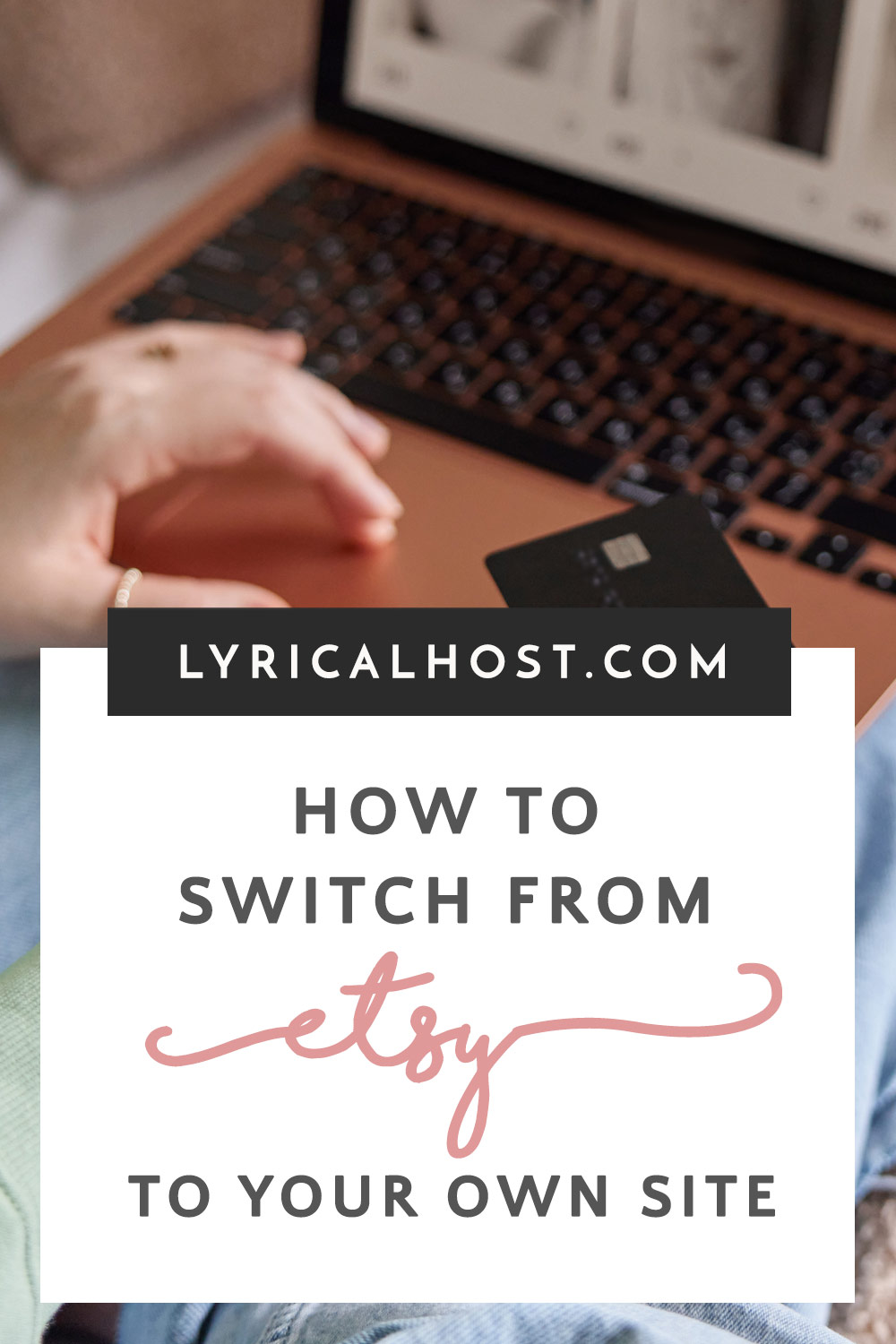 How to switch from Etsy to your own website