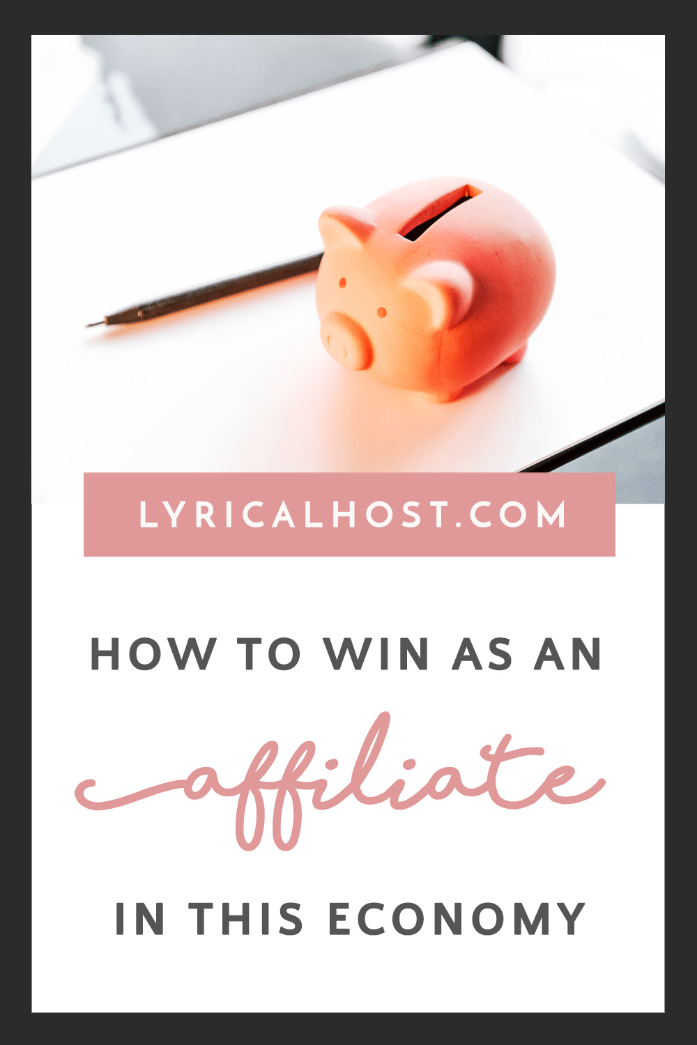 How to win at affiliate marketing in the current economy